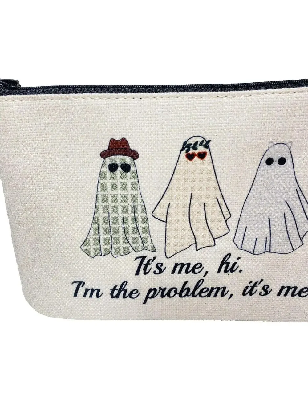 It’s Me,Hi. I’m The Problem,It’s Me. Make Make Up Bag TS